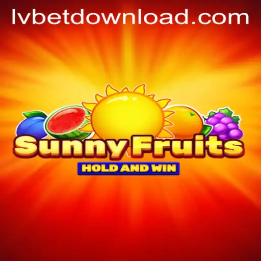Explore the Exciting World of SunnyFruits at LV BET